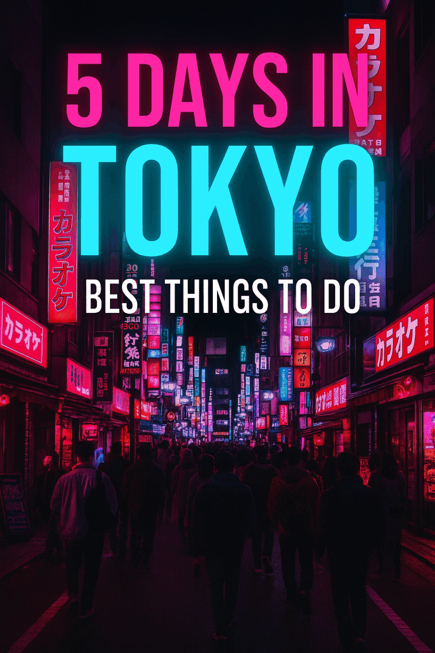 A crowded street in Tokyo illuminated by vibrant neon lights, with pink and blue signs in Japanese, and bold text reading “5 Days in Tokyo – Best Things to Do”.